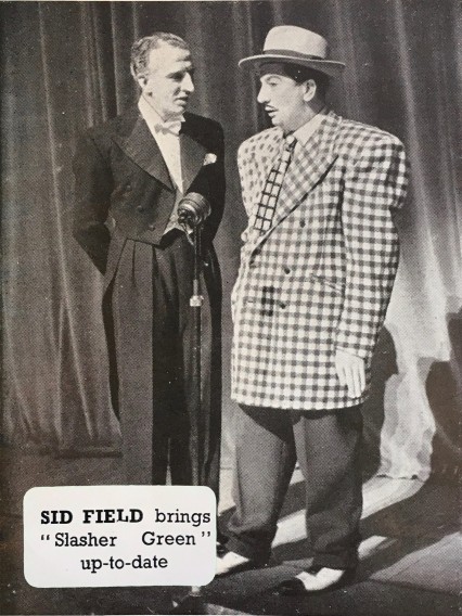 Sid Field performing as Slasher Green the spiv in Piccadilly Hayride.